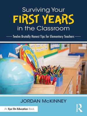 cover image of Surviving Your First Years in the Classroom